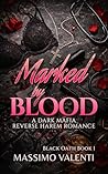 Marked by Blood: ...