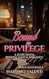 Bound by Privileg...