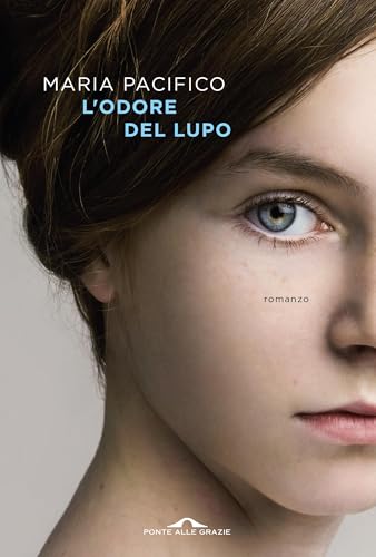 L'odore del lupo (Kindle Edition)