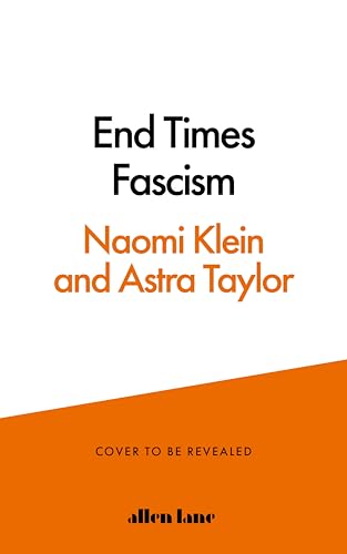 End Times Fascism: And the Fight for the Living World (Kindle Edition)