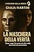 La maschera della verità: R...