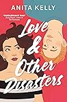 Book cover for Love & Other Disasters (Nashville Love Book 1)