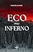 Eco dall'inferno by Manuela Fanti