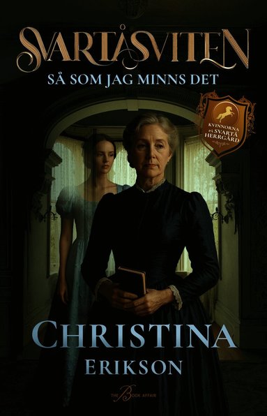 Så som jag minns det (Svartåsviten, #4)