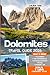 Dolomites Travel Guide 2026...