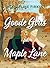 Goode Girls på Maple Lane