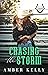 Chasing the Storm (Wildhave...