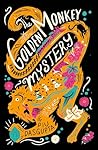 The Golden Monkey Mystery by Piu DasGupta