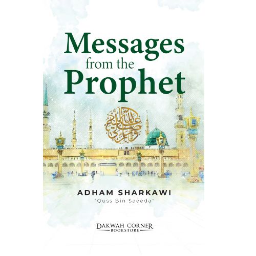 Messages from the Prophet