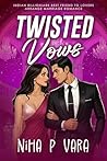 Twisted Vows: Ind...