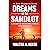 Dreams of The Sandlot: A St...