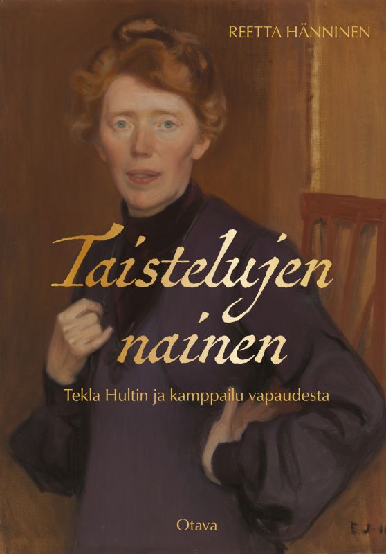 Taistelujen nainen: Tekla Hultin ja kamppailu vapaudesta (Hardcover)