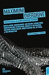 Maximum Overdrive...