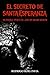 EL SECRETO DE SANTA ESPERANZA: Un Pueblo perfecto...Con oscuros secretos (Spanish Edition)