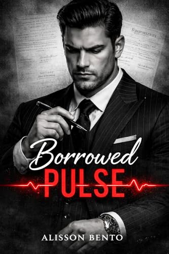 Borrowed Pulse: A Marriage of Convenience Dark Romance (Modern Gothic Tales)