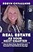 Real Estate As Your Next Ch...