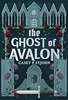 The Ghost of Avalon