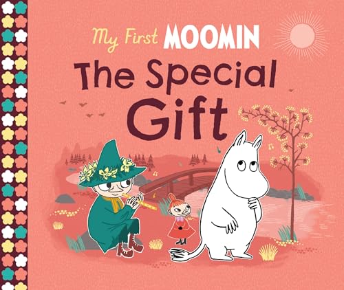 My First Moomin: The Special Gift: The perfect book to help children overcome nerves (Kindle Edition)