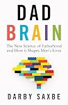 Dad Brain: The Ne...
