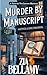 Murder by Manuscript: A Vic...