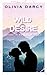 Wild Desire: An Enemies-to-...