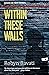 Within These Walls