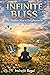 Infinite Bliss: The Simplest Way to Enlightenment