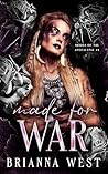 Made for War