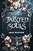 Tainted Souls (Carved From Divine Book 1)