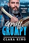 Gruff & Grumpy: A...