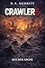 Crawlerz: Aus der Asche (Crawlerz – Eine Endzeit-Serie 4) (German Edition)