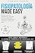 Fisiopatología Made Easy: G...