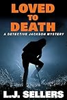 Loved to Death: A...