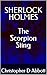 SHERLOCK HOLMES: The Scorpi...