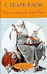 Vida y aventuras de Santa Claus by L. Frank Baum