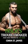Hulk's Troublemaker