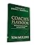 Coach's Playbook by Tom Mullins