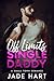 Off Limits Single Daddy: A Small Town Romance