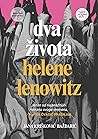 Dva života Helene Lenowitz