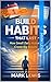 Build Habits That Last: How...