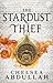 The Stardust Thief (The San...