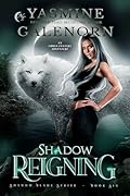 Shadow Reigning: An Urban Fantasy Adventure