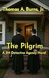 The Pilgrim: A Ta...