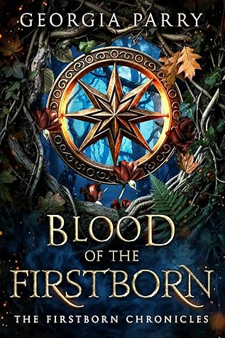 Blood of the Firstborn (The Firstborn Chronicles, #1)
