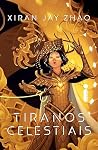 Tiranos Celestiais
