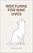 Nocturne For Nine Lives