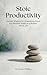Stoic Productivity: Ancient...