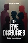 The Five Disguise...