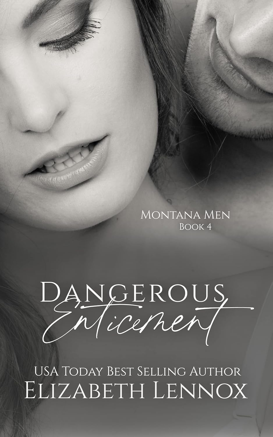 Dangerous Enticement (Montana Men, #4)
