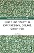 Family and Society in Early Medieval England, c.600 - 1050 (Studies in Early Medieval Britain and Ireland)